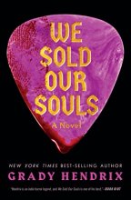 Cover art for We Sold Our Souls: A Novel