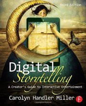 Cover art for Digital Storytelling: A creator's guide to interactive entertainment
