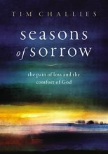 Cover art for Seasons of Sorrow: The Pain of Loss and the Comfort of God