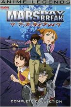 Cover art for Mars Daybreak: Complete Collection (Anime Legends) [DVD]