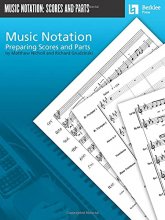 Cover art for Music Notation: Preparing Scores and Parts