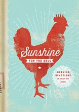 Cover art for Sunshine for the Soul: Morning Devotions to Warm the Heart