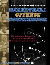 Cover art for Lessons From the Legends: Offense: The Authoritative Reference on All Aspects of Offense from the Most Respected Coaches in America
