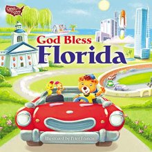 Cover art for God Bless Florida (A Land That I Love Book)