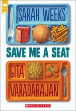 Cover art for Save Me a Seat (Scholastic Gold)