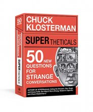 Cover art for SUPERtheticals: 50 New HYPERthetical Questions for More Strange Conversations