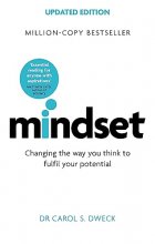 Cover art for Mindset - Updated Edition: Changing The Way You think To Fulfil Your Potential