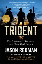 Cover art for The Trident: The Forging and Reforging of a Navy SEAL Leader