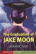 Cover art for The Graduation of Jake Moon (Aladdin Fiction)