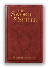 Cover art for The Sword & Shield: A 40-Day Devotional Journey For Men