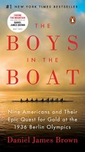 Cover art for The Boys in the Boat: Nine Americans and Their Epic Quest for Gold at the 1936 Berlin Olympics
