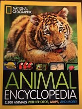 Cover art for National Geographic Animal Encyclopedia: 2,500 Animals with Photos, Maps, and More!