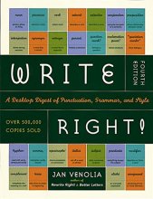 Cover art for Write Right!: A Desktop Digest of Punctuation, Grammar, and Style