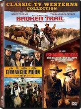 Cover art for Broken Trail / Comanche Moon / Shadow Riders, the - Set