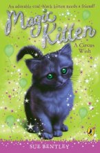 Cover art for A Circus Wish (Magic Kitten, No. 6)