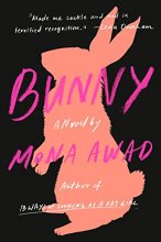 Cover art for Bunny: A Novel