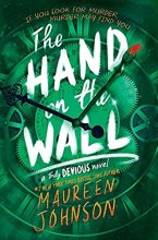 Cover art for The Hand on the Wall (Truly Devious, 3)