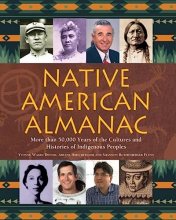 Cover art for Native American Almanac: More Than 50,000 Years of the Cultures and Histories of Indigenous Peoples