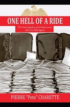 Cover art for One Hell of a Ride: The Investigative and Undercover Life of a DEA Agent