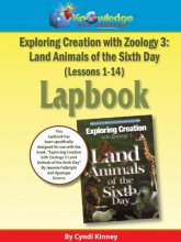 Cover art for Exploring Creation w/ Zoology 3: Land Animals of the 6th Day Lapbook Package (Lessons 1-14) - PRINTED