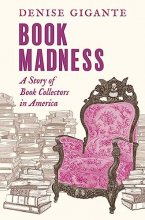 Cover art for Book Madness: A Story of Book Collectors in America