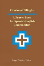 Cover art for Oracional bilingüe: A Prayer Book for Spanish-English Communities (English and Spanish Edition)