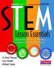 Cover art for STEM Lesson Essentials, Grades 3-8: Integrating Science, Technology, Engineering, and Mathematics