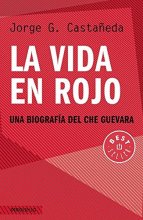 Cover art for La vida en rojo / Compañero: The Life and Death of Che Guevara (Spanish Edition)