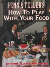 Cover art for Penn and Teller's How to Play with Your Food