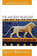 Cover art for The Ancient Near East: An Essential Guide