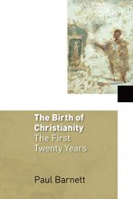 Cover art for The Birth of Christianity: The First Twenty Years (After Jesus, Vol. 1)