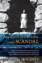 Cover art for Archaeology, Sexism and Scandal