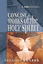 Cover art for AMG Concise Works of the Holy Spirit (AMG Concise Series)