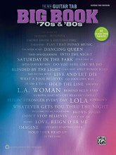 Cover art for The New Guitar Big Book of Hits -- '70s & '80s: 41 Classic Rock Favorites (Guitar TAB) (The New Guitar TAB Big Book)