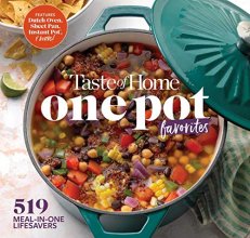Cover art for Taste of Home One Pot Favorites: 519 Dutch Oven, Instant Pot®, Sheet Pan and other meal-in-one lifesavers