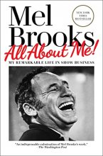 Cover art for All About Me!: My Remarkable Life in Show Business