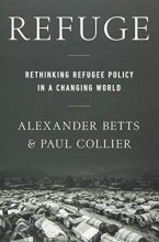 Cover art for Refuge: Rethinking Refugee Policy in a Changing World