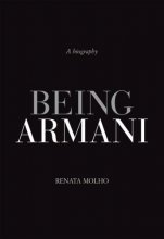 Cover art for Being Armani: A Biography