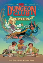 Cover art for Dungeons & Dragons: Dungeon Club: Roll Call (Dungeons & Dragons: Dungeon Club, 1)