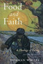 Cover art for Food and Faith: A Theology of Eating