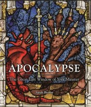 Cover art for Apocalypse: The Great East Window of York Minster