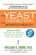 Cover art for The Yeast Connection and Women's Health (The Yeast Connection Series)