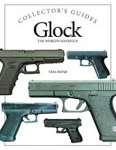 Cover art for Glock: The World's Handgun (Collector's Guides)
