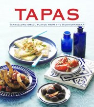 Cover art for Tapas: Tantalizing Small Plates from the Mediterranean