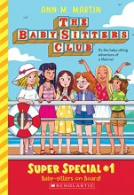 Cover art for Baby-Sitters on Board! (The Baby-Sitters Club: Super Special #1)