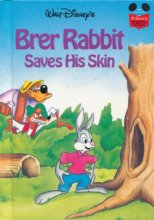Cover art for Brer Rabbit Saves His Skin (Disney's Wonderful World of Reading)