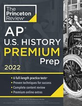 Cover art for Princeton Review AP U.S. History Premium Prep, 2022: 6 Practice Tests + Complete Content Review + Strategies & Techniques (2022) (College Test Preparation)