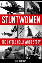 Cover art for Stuntwomen: The Untold Hollywood Story (Screen Classics)