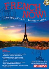 Cover art for French Now! Level 1 with Audio Compact Discs (Barron's Foreign Language Guides)