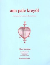 Cover art for Ann Pale Kreyol : An Introductory Course in Haitian Creole (revised)